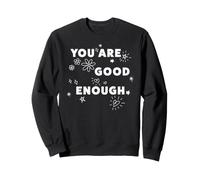 Trendy Apparel You Are Good Enough Shining Flowers & Hearts Sudadera