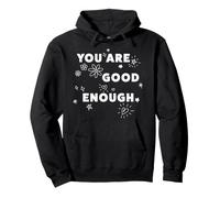 Trendy Apparel You Are Good Enough Shining Flowers & Hearts Sudadera con Capucha