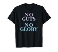 Trendy No Guts No Glory Stacked Text Camiseta