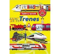 Trenes: Explora y aprende (Aprender, jugar y descubrir)
