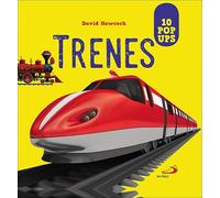 Trenes. POP UPS: 10 pop ups (Aprender, jugar y descubrir)