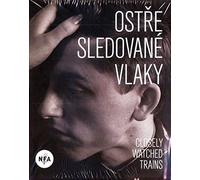Trenes rigurosamente vigilados (Ostre sledovane vlaky) Remasterizado
