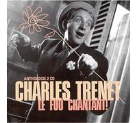 Charles Trenet - Le Fou Chantant