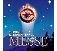 Trenkwalder - Tiroler Sternenhimmel Messe