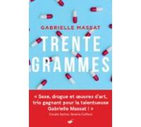 Trente Grammes (ebook)