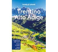 Trentino-Alto Adige (Guide regionali EDT/Lonely Planet)