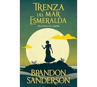 Trenza del mar Esmeralda: Una novela del Cosmere (Ficción)