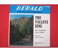 Treorchy Male Choir - Treorchy Male Choir The Valleys Sing LP Herald LLR535 EX/EX 1964