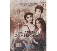 Tres amores complicados