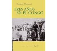 Tres Años En El Congo