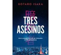 Tres asesinos | Kotaro Isaka, Julio Hermoso