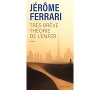 Très brève théorie de l'enfer: Contes de l'indigène et du voyageur: 2