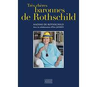 Très chères baronnes de Rothschild