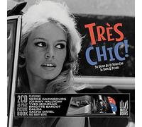 Tres Chic! The Golden Age of French Cool, in Sound & Pictures by Music Books(2015-09-11)