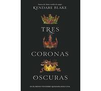Tres Coronas Oscuras