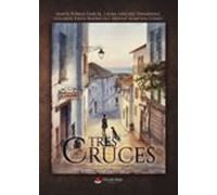 Tres Cruces (ebook)