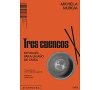 Tres cuencos | Michela Murgia