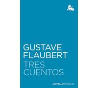 Tres cuentos (Austral Esenciales)
