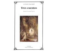 Tres cuentos (Letras Universales)