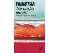 Tres Cuerpos Salvajes: Permafrost / Boulder / Mamut