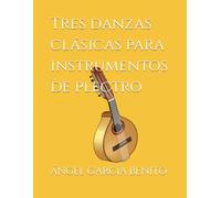 Tres danzas clásicas para instrumentos de plectro