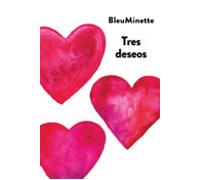 Tres Deseos (ebook)