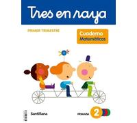 TRES EN RAYA CUADERNO MATEMATICAS 2 PRIMARIA 1 TRIM (CONSTRUYENDO MUNDOS)