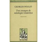 Tres Ensayos De Mitologia Romantica