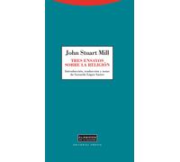 Tres ensayos sobre la religión | John Stuart Mill