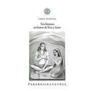 Tres himnos en honor de Śiva y Guru