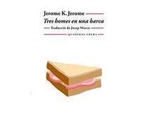 Tres homes en una barca (Biblioteca Mínima)