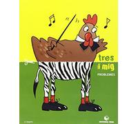 Tres i mig - Quadern de problemes - 9788430709403 (SIN COLECCION)
