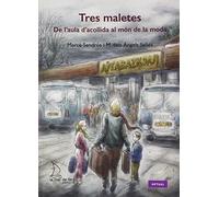 Tres Maletes: De l'aula d'acollida al món de la moda: 45 (Aktual)