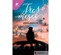 Tres meses (Meses a tu lado 3). NUEVO. ENVÍO URGENTE (Librería Agapea)