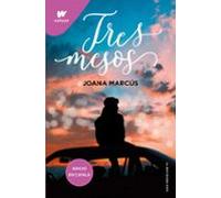 Tres mesos (Mesos amb tu 3) (Wattpad)