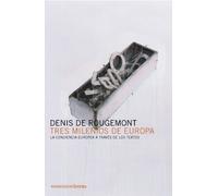 Tres milenios de Europa: La conciencia europea a través de los textos (In/mediaciones)