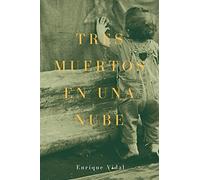 Tres muertos en una nube