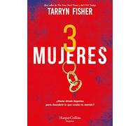 Tres mujeres (The Wives - Spanish Edition) (HARPERCOLLINS)