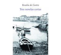 Tres Novelas Cortas