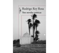Tres Novelas Exoticas