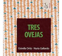 Tres ovejas: 3 (CÁNTAME UN CUENTO)