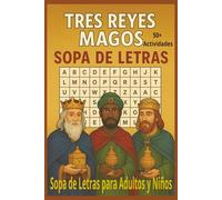 Tres Reyes Magos Sopa de Letras: Libro de Crucigramas de Navidad: Más de 50 pasatiempos con letra grande, perfectos para relajarse, disfrutar en ... en las fiestas (110 páginas, 6x9 pulgadas)