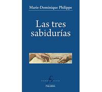 Tres Sabidurias, Las (Fuente viva)