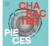 Trescher,Rebecca - Character Pieces