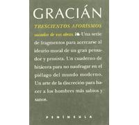 Trescientos aforismos, sacados de sus obras por Emilio Blanco (NUESTROS CONTEMPORANEOS)