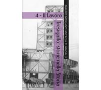 Tresigallo: storie nella Storia: 4 - Il lavoro