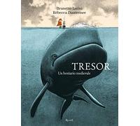 Tresor. Un bestiario medievale. Ediz. a colori (Albi illustrati)