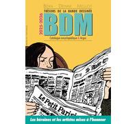 Trésors de la bande dessinée BDM: Catalogue encyclopédique & Argus