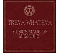 Treva Whateva - Music's Made of Memories [Vinilo]