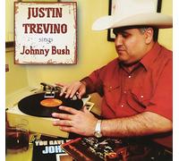Trevino, Justin - Justin Trevino Sings Johnny Bush